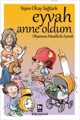 Eyvah Anne Oldum Yeşim Olcay Sağtürk