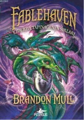 Fablehaven 4 - Ejderha Tapınağı'nın Sırları Brandon Mull