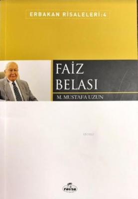 Faiz Belası M. Mustafa Uzun