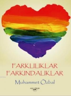 Farklılıklar Farkındalıklar Muhammet Özbal