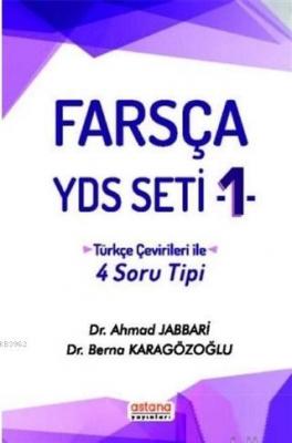 Farsça YDS Seti 1 - Türkçe Çeviri ile 4 Soru Tipi Ahmad Jabbari Berna 