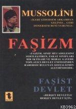 Faşizm-faşist Devlet Mussolini