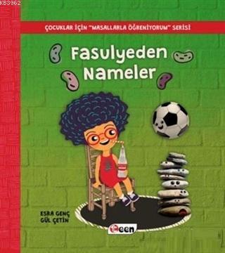 Fasulyeden Nameler Esra Genç