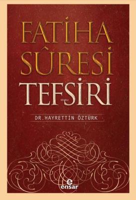 Fatiha Suresi Tefsiri Hayrettin Öztürk