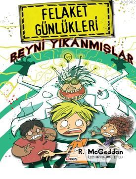 Felaket Günlükleri Beyni Yıkanmışlar R.McGeddon