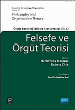 Felsefe ve Örgüt Teorisi Haridimos Tsoukas Robert Chia