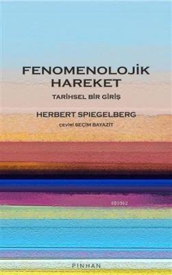 Fenomenolojik Hareket Herbert Spiegelberg