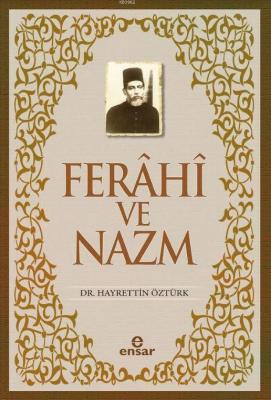 Ferahi ve Nazm Hayrettin Öztürk