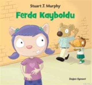 Ferda Kayboldu Stuart J. Murphy