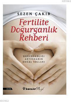 Fertilite Doğurganlik Rehberi Sezen Çakır