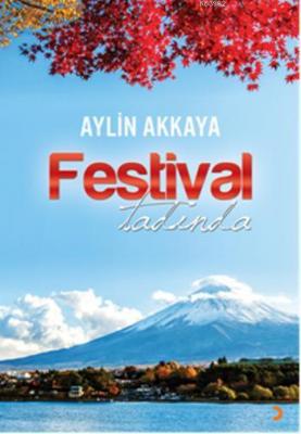 Festival Tadında Aylin Akkaya