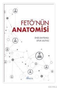 FETÖ'nün Anatomisi Ufuk Ulutaş