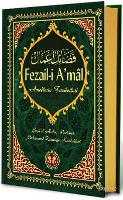 Fezail-i Amal Muhammed Zekeriyya Kandehlevi