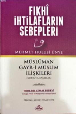 Fıkhi İhtilafların Sebepleri Mehmet Hulusi Ünye