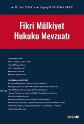 Fikri Mülkiyet Hukuku Mevzuatı Zeynep Dumlupınar Balçık