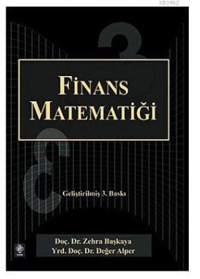 Finans Matematiği Zehra Başkaya Değer Alper