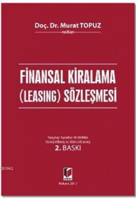 Finansal Kiralama (Leasing) Sözleşmesi Murat Topuz