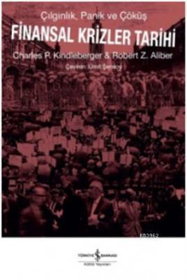 Finansal Krizler Tarihi Charles P. Kindleberger