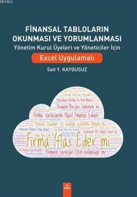 Finansal Tabloların Okunması ve Yorumlanması Sait Y. Kaygusuz