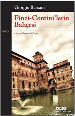 Finzi - Contini'lerin Bahçesi Giorgio Bassani