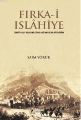 Fırka-i Islahiyye Saim Yörük