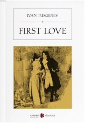 First Love Ivan Turgenev