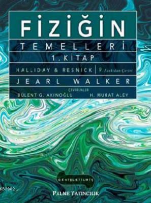 Fiziğin Temelleri 1.Kitap Jearl Walker