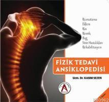 Fizik Tedavi Ansiklopedisi Kasım Sezen