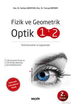 Fizik ve Geometrik Optik 1 ve 2 Tuncay Bayram