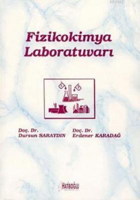 Fizikokimya Laboratuvarı Dursun Saraydın