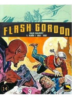 Flash Gordon Cilt 14 - 1956 - 1958 (5. Albüm) Dan Barry