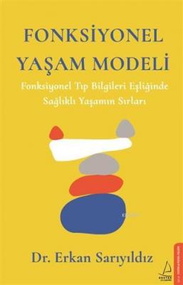 Fonksiyonel Yaşam Modeli Erkan Sarıyıldız