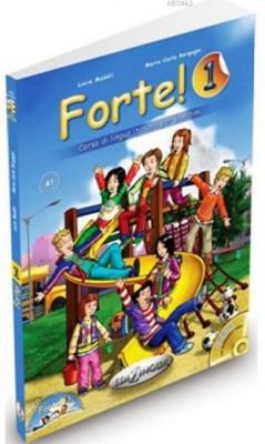 Forte 1 +CD (İtalyanca Temel Seviye 7-11 yaş) Maria Carla Borgogni Luc