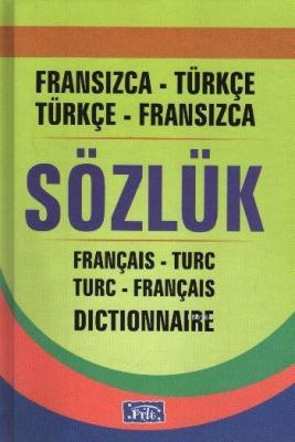 Fransızca Türkçe - Türkçe Fransızca Sözlük Gürhan Candan F. Yorulmaz G