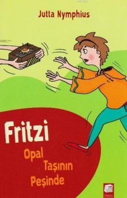 Fritzi Opal Taşının Peşinde Jutta Nymphius