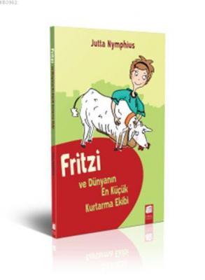 Fritzi ve Dünyanın En Küçük Kurtarma Ekibi Jutta Nymphius