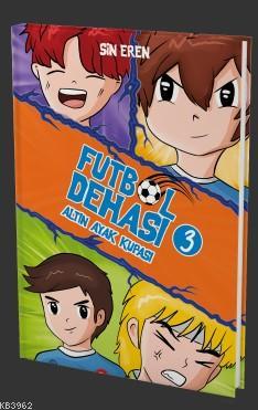 Futbol Dehası -3 Sin Eren