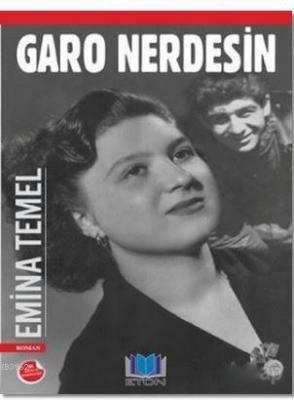 Garo Nerdesin Emina Temel