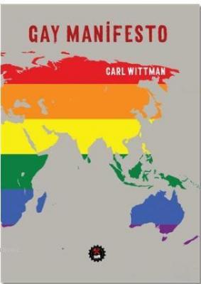 Gay Manifesto Carl Wiitman