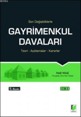 Gayrimenkul Davaları 3 Cilt Halil Kılıç