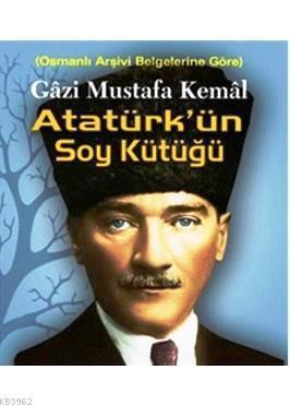 Gazi Mustafa Kemal Atatürk'ün Soy Kütüğü Mehmet Ali Öz