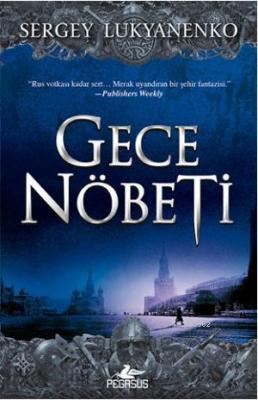 Gece Nöbeti Sergey Lukyanenko