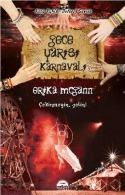 Gece Yarısı Karnavalı Erika Mcgann