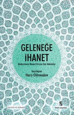 Geleneğe İhanet Harry Oldmeadow