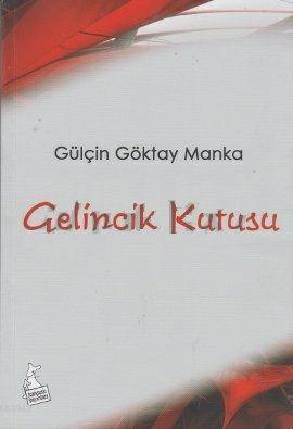 Gelincik Kutusu Gülçin Göktay Manka