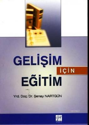 Gelişim İçin Eğitim Şenay Nartgün