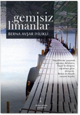 Gemisiz Limanlar Berna İyilikli