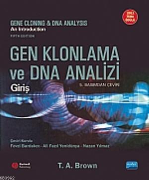 Gen Klonlama ve Dna Analizi T. A. Brown