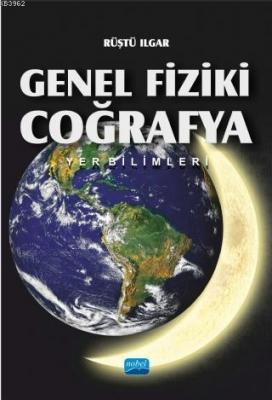 Genel Fiziki Coğrafya Rüştü Ilgar