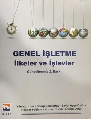 Genel İşletme İlkeler ve İşlevler Necdet Sağlam